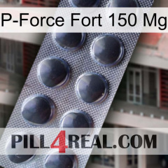 P-Force Fort 150Mg 30